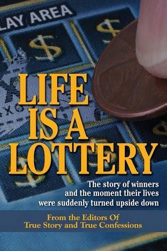Life Is A Lottery