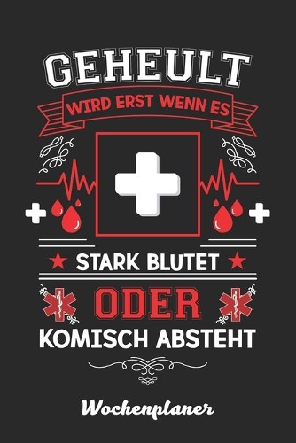Notfallsanitäter Wochenplaner