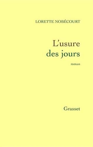 L'Usure Des Jours