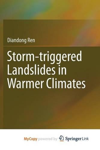 Storm-Triggered Landslides in Warmer Climates