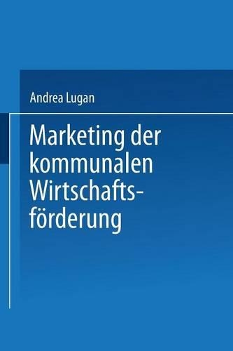 Marketing der kommunalen Wirtschaftsförderung