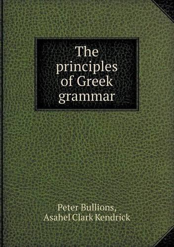 The Principles of Greek Grammar
