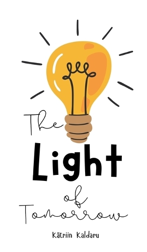 The Light of Tomorrow