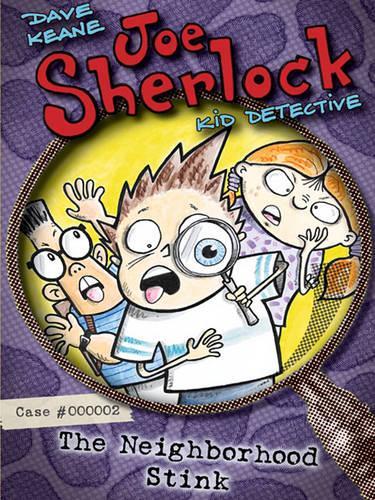 Joe Sherlock, Kid Detective, Case #000002: The Neighborhood Stink