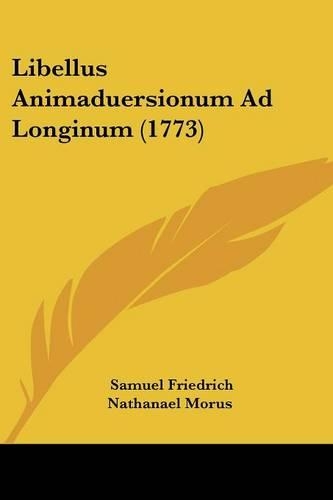 Libellus Animaduersionum Ad Longinum (1773)