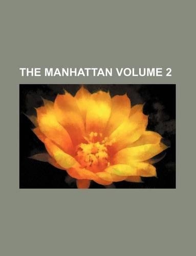 The Manhattan Volume 2