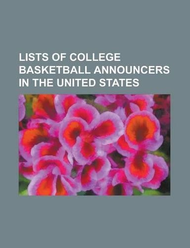 Lists of College Basketball Announcers in the United States