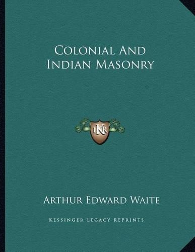 Colonial And Indian Masonry