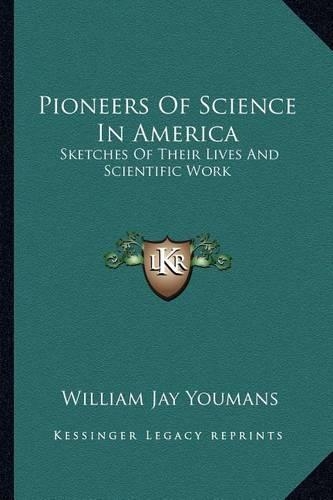Pioneers Of Science In America