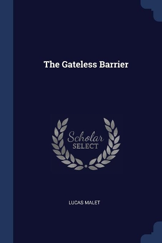 The Gateless Barrier