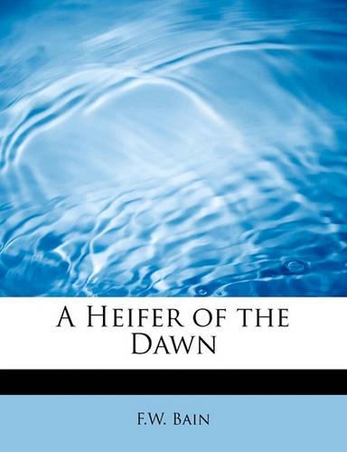A Heifer of the Dawn: (English)