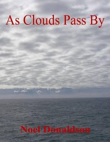 As Clouds Pass By