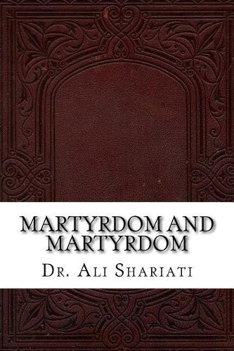 Martyrdom and Martyrdom