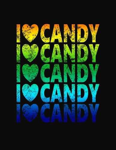 I Love Candy