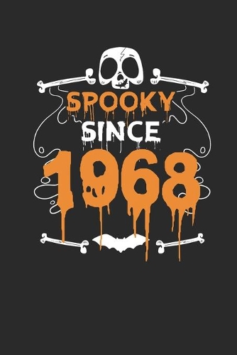 Spooky Since 1968