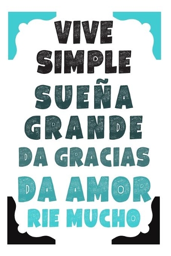 Cuaderno Con Frase Sobre La Vida: Cuaderno De Notas Con Frase Motivacional En La Tapa, Regalo Ideal Para Seres Queridos