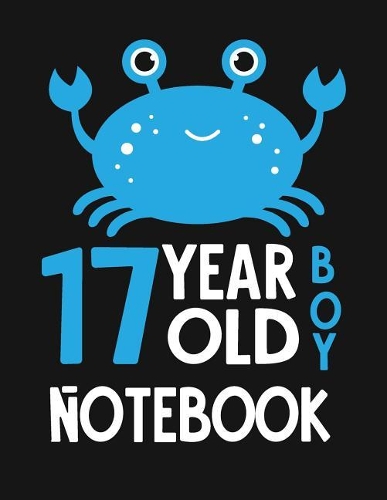 17 Year Old Boy Notebook