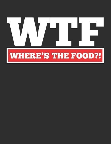 Wtf Where's the Food