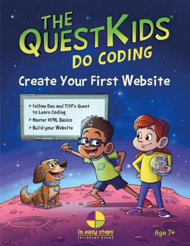 Create Your First Website in easy steps: (The QuestKids)