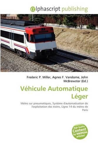 Vehicule Automatique Leger: (French)