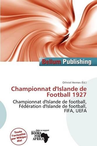 Championnat D'Islande de Football 1927: (French)