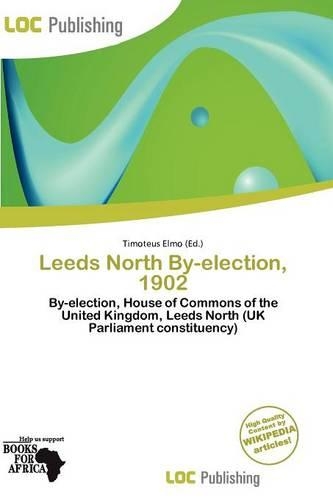 Leeds North By-Election, 1902