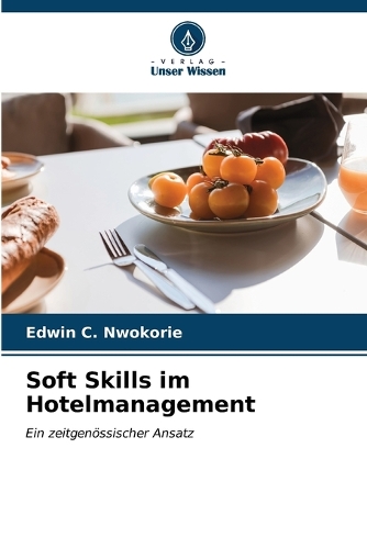 Soft Skills im Hotelmanagement