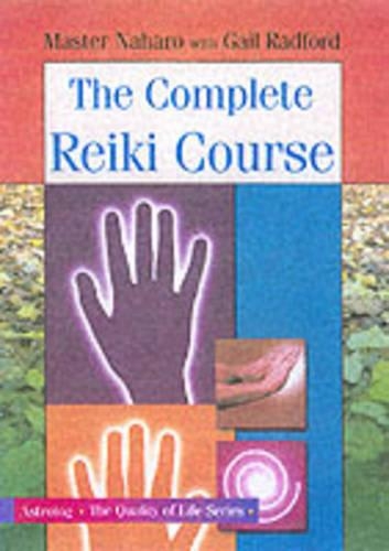 The Complete Reiki Course
