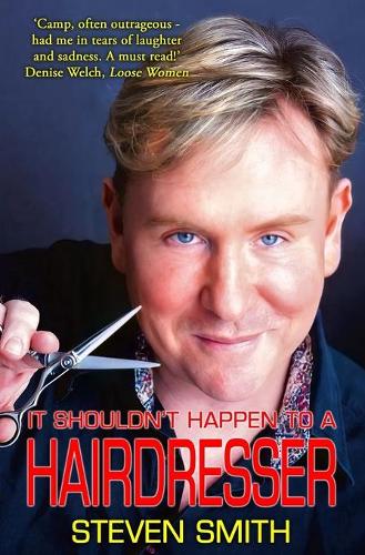 It Shouldn't Happen To A Hairdresser