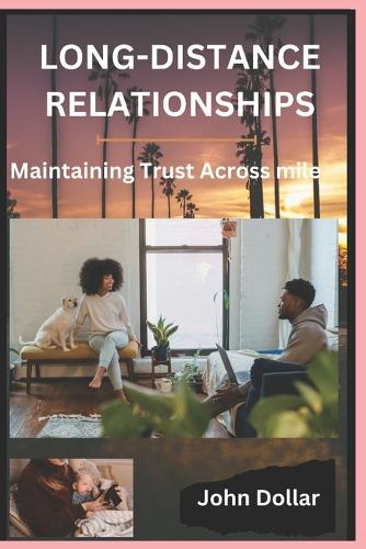 Long-Distance Relationships