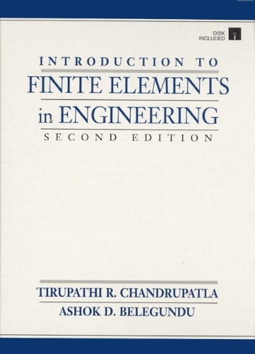 Introduction to Finite Elements in Engineering
