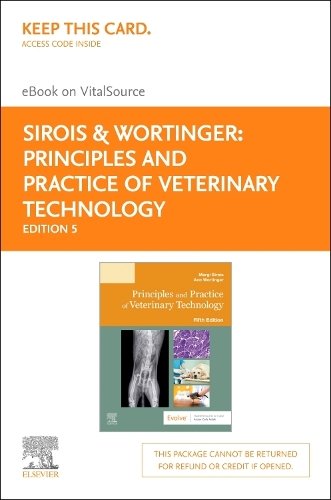 Principles and Practice of Veterinary Technology - Elsevier eBook on Vitalsource (Retail Access Card)