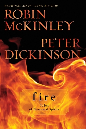 Fire: Tales of Elemental Spirits