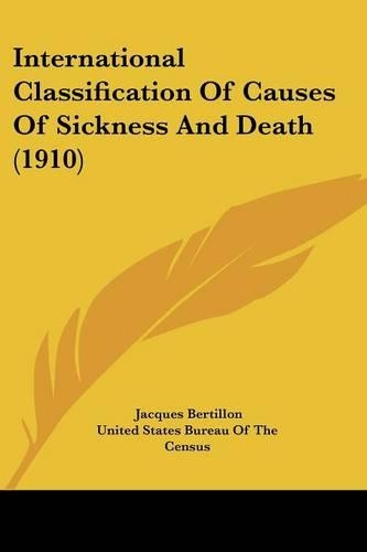 International Classification Of Causes Of Sickness And Death (1910)