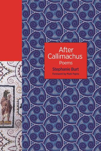 After Callimachus: Poems(The Lockert Library of Poetry in Translation)