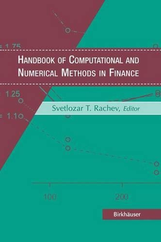 Handbook of Computational and Numerical Methods in Finance