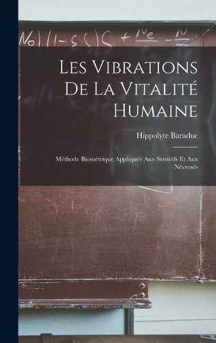 Les Vibrations De La Vitalité Humaine