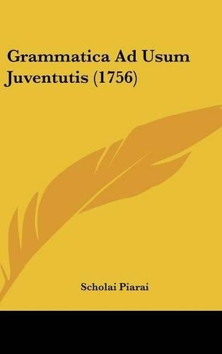 Grammatica Ad Usum Juventutis (1756)