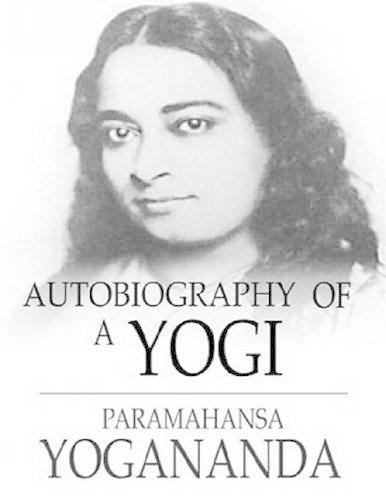 Autobiography of a Yogi