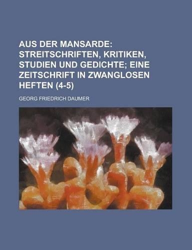 Aus Der Mansarde (4-5): (English)