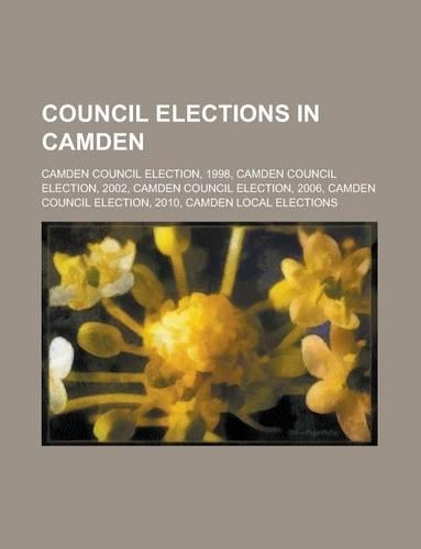 Council Elections in Camden: Camden Council Election, 2006(English)