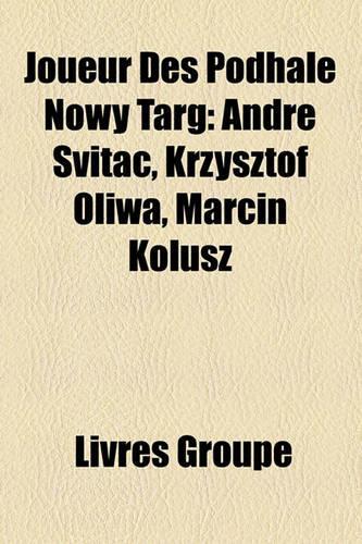 Joueur Des Podhale Nowy Targ