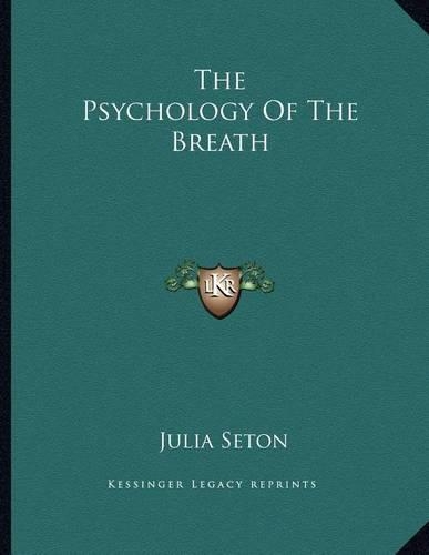 The Psychology of the Breath