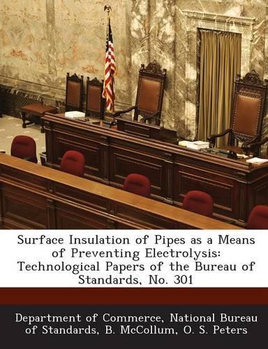 Surface Insulation of Pipes as a Means of Preventing Electrolysis