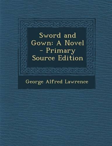 Sword and Gown: (English)