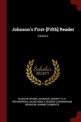 Johnson's First-[fifth] Reader; Volume 2