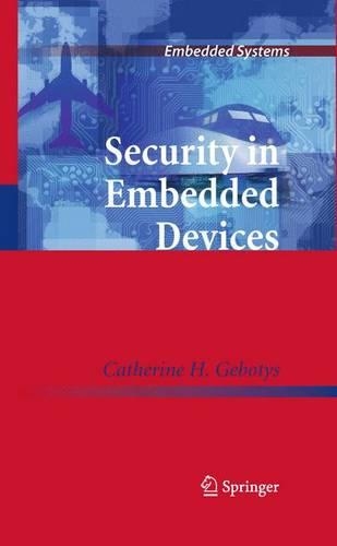 Security in Embedded Devices: (Embedded Systems)