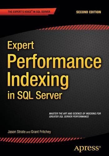 Expert Performance Indexing in SQL Server