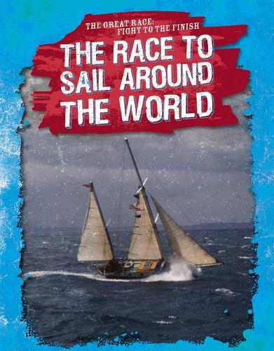 Race to Sail Around the World