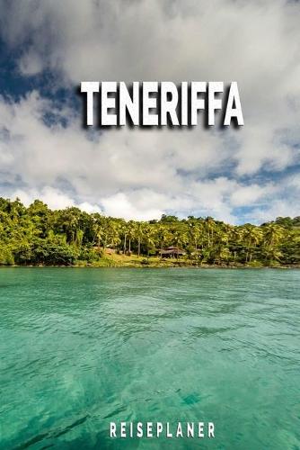 Teneriffa - Reiseplaner